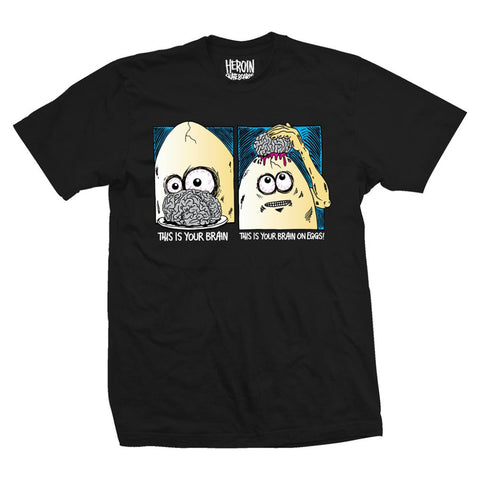 Heroin Brain On Eggs SS Tee - Black