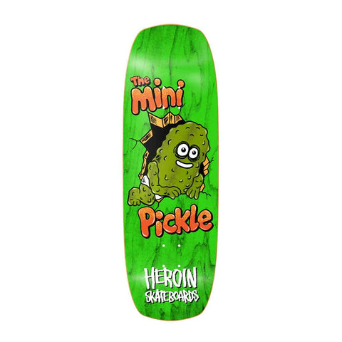 Heroin Mini Pickle 9.5" Deck