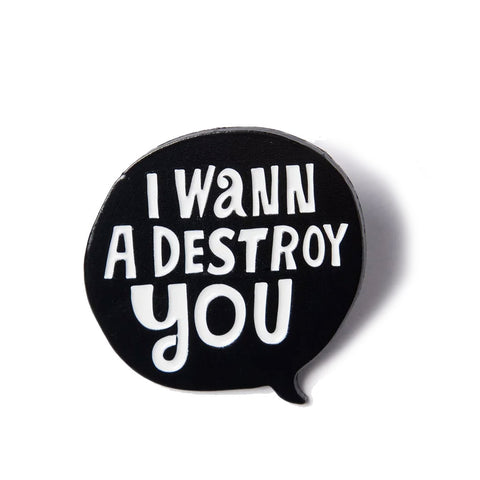 Parra Destroy You Enamel Pin - Black